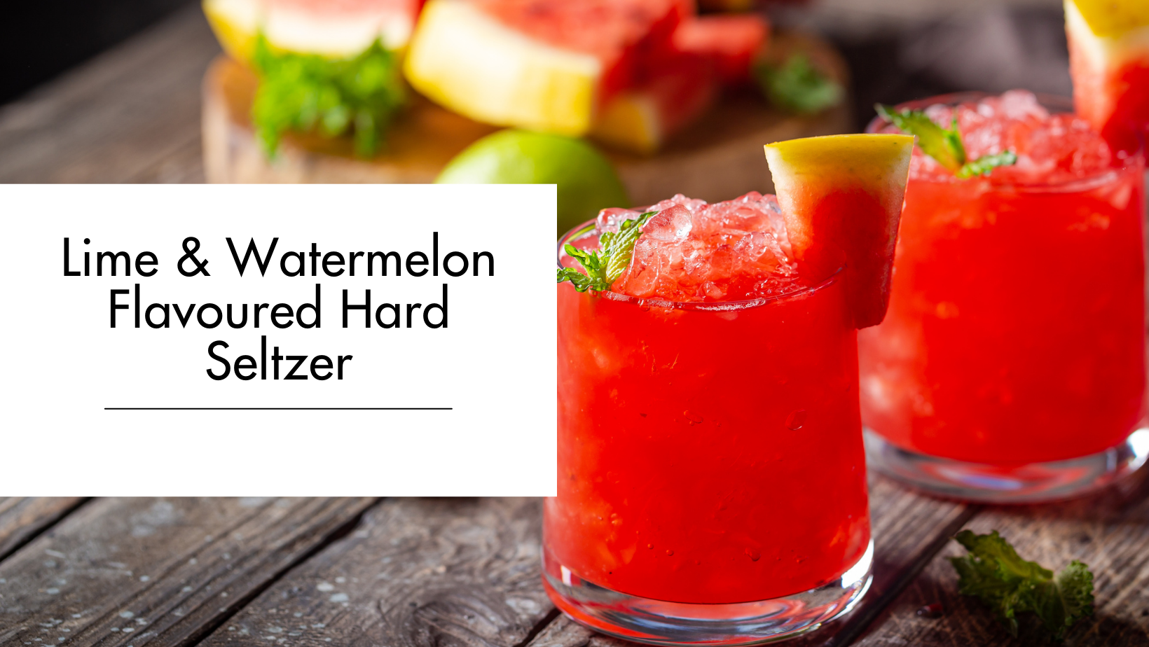 Lime & Watermelon Flavoured Hard Seltzer