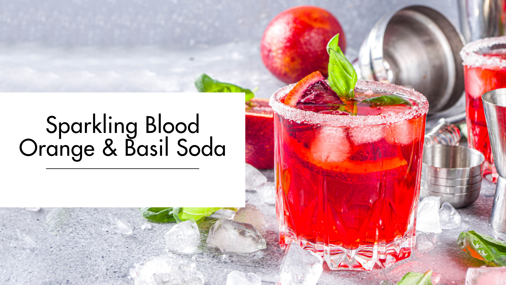 Sparkling Blood Orange & Basil Soda