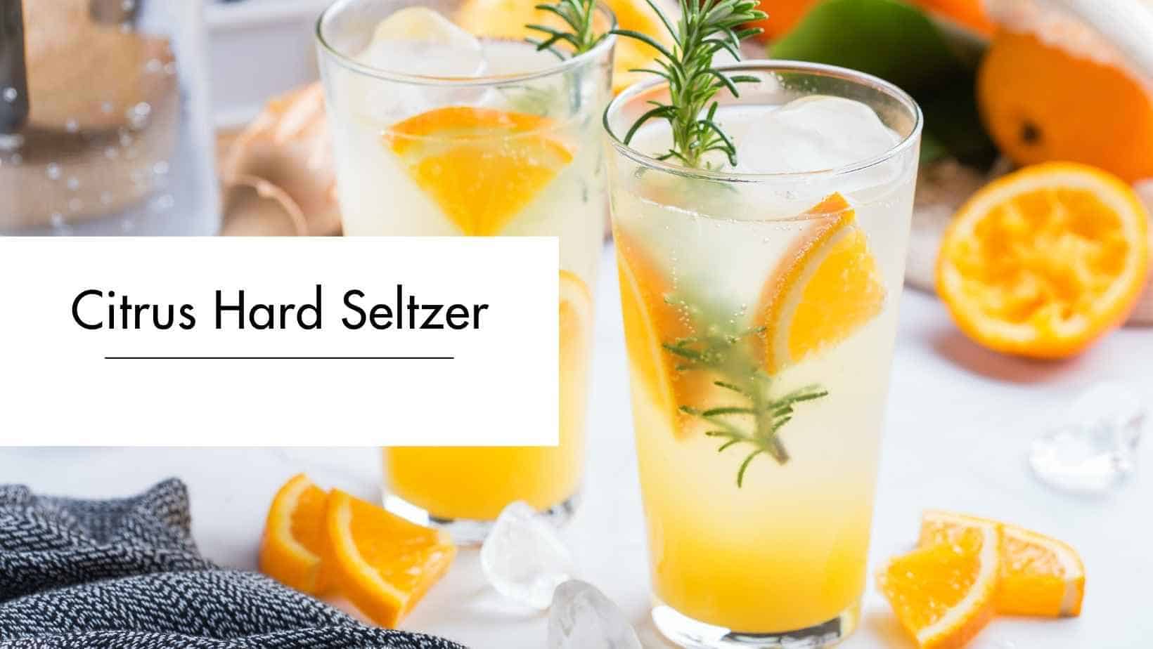 Citrus Hard Seltzer