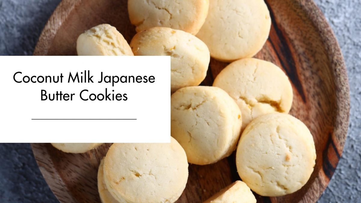 Coconut Milk Japanese Butter Cookies - Lionel Hitchen