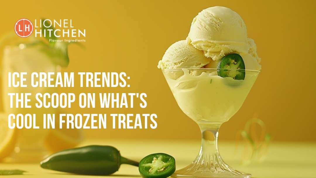 Ice Cream Trends